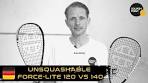 unsquashable force lite 120